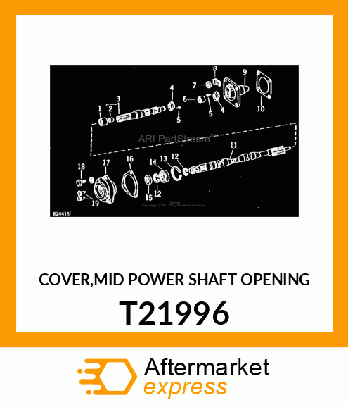 COVER,MID POWER SHAFT OPENING T21996