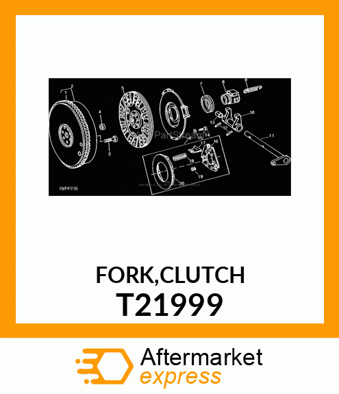 FORK,CLUTCH T21999