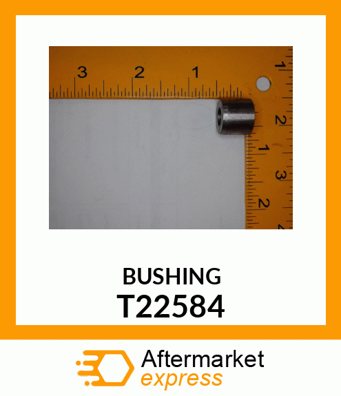 BUSHING T22584