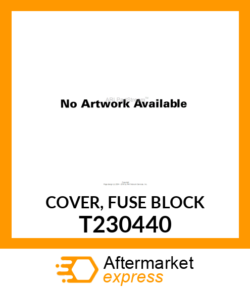 COVER, FUSE BLOCK T230440