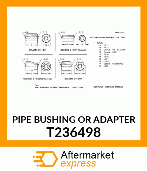 PIPE BUSHING OR ADAPTER T236498