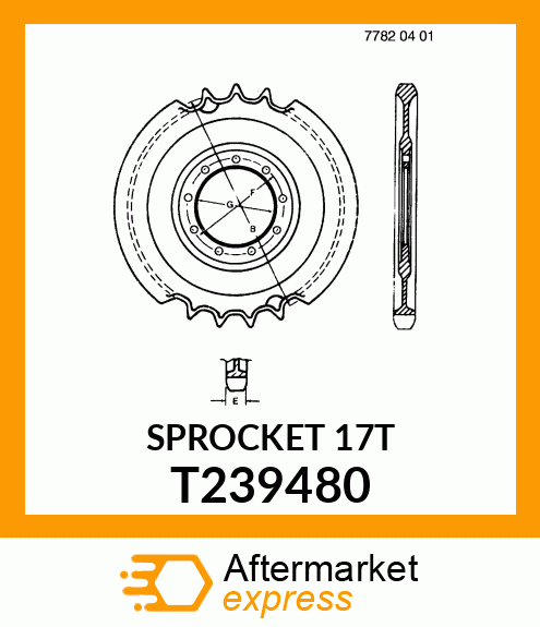 SPROCKET, 17 TOOTH T239480