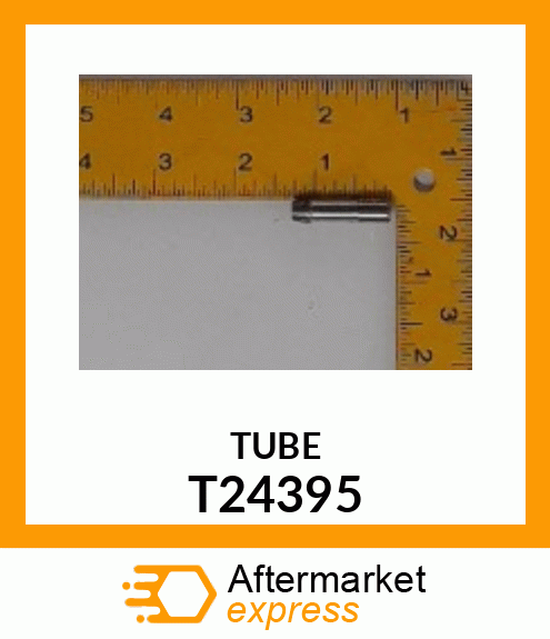 TUBE, SPECIAL T24395