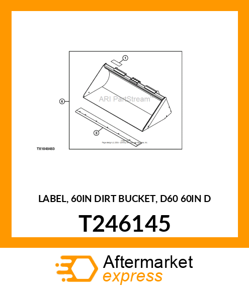 LABEL, 60IN DIRT BUCKET, D60 60IN D T246145