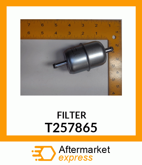 INLINE FUEL FILTER T257865