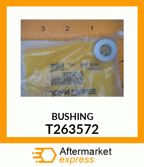 BUSHING, BUSHING T263572