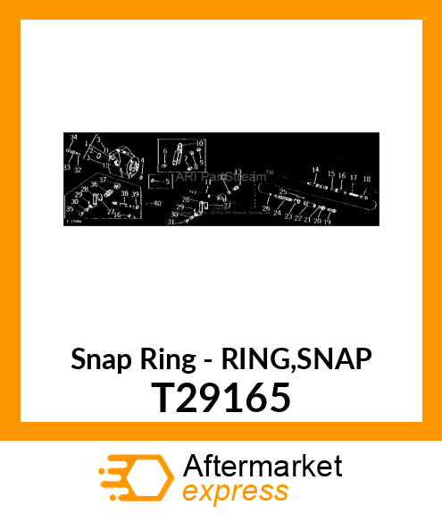 Snap Ring - RING,SNAP T29165