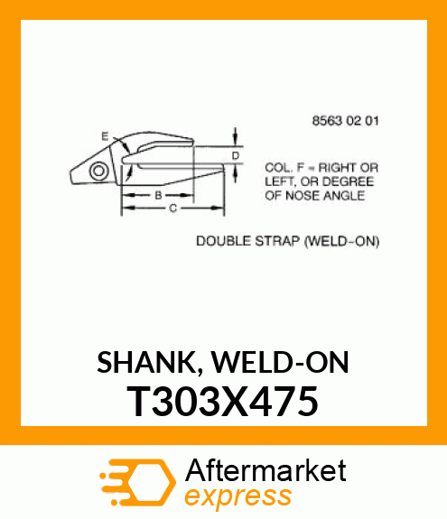 SHANK, WELD T303X475