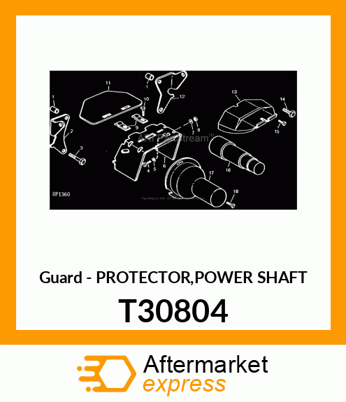 Guard - PROTECTOR,POWER SHAFT T30804