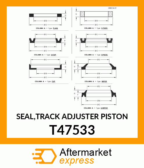 SEAL,TRACK ADJUSTER PISTON T47533