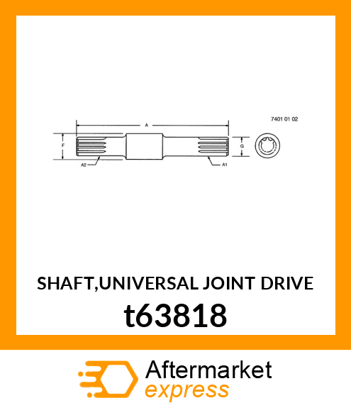 SHAFT,UNIVERSAL JOINT DRIVE t63818