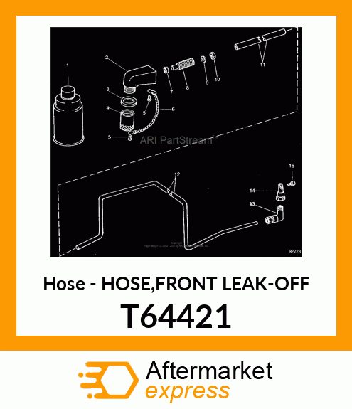 Hose - HOSE,FRONT LEAK-OFF T64421