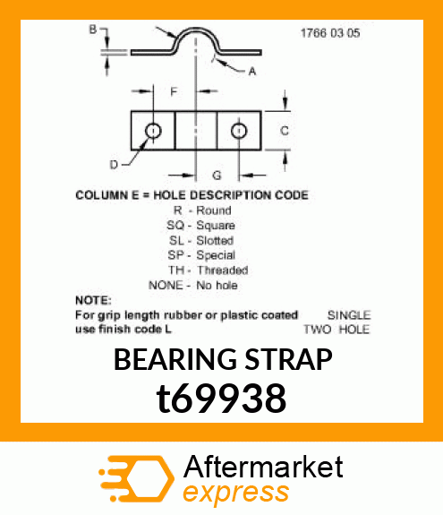 HALF CLAMP, STRAP, BEARING t69938