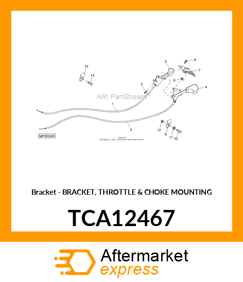 Bracket - BRACKET, THROTTLE & CHOKE MOUNTING TCA12467