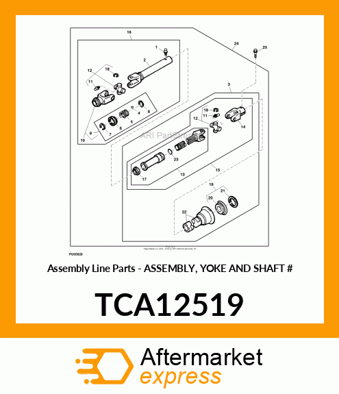 Assembly Line Parts - ASSEMBLY, YOKE AND SHAFT # TCA12519