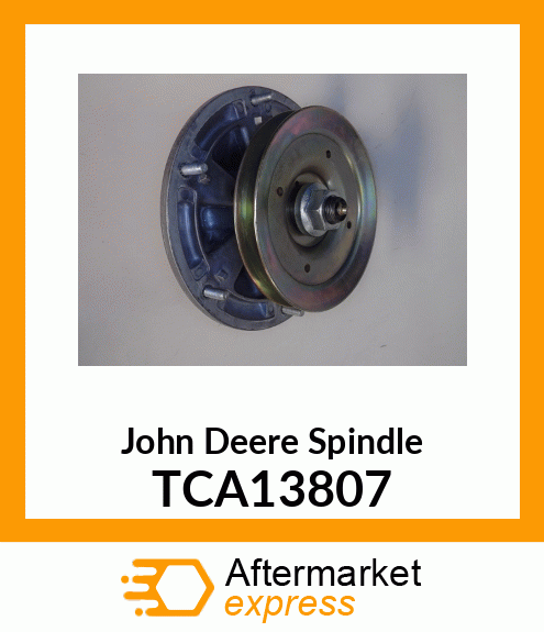 SPINDLE, SPINDLE, ASSY TCA13807