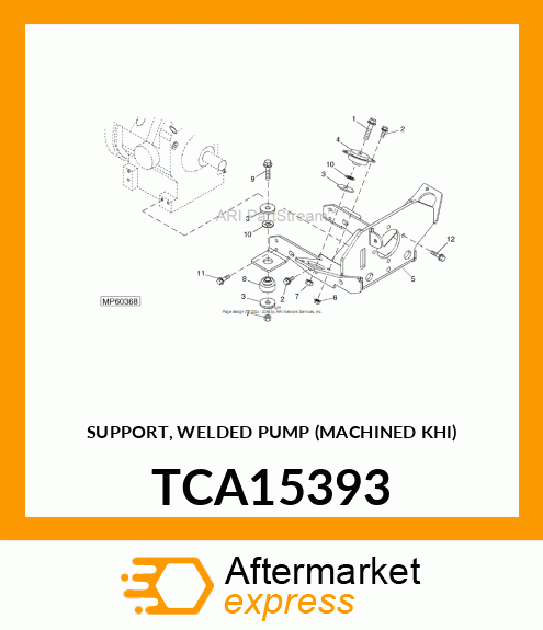 SUPPORT, WELDED PUMP (MACHINED KHI) TCA15393