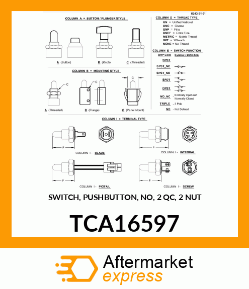 SWITCH, PUSHBUTTON, NO, 2 QC, 2 NUT TCA16597