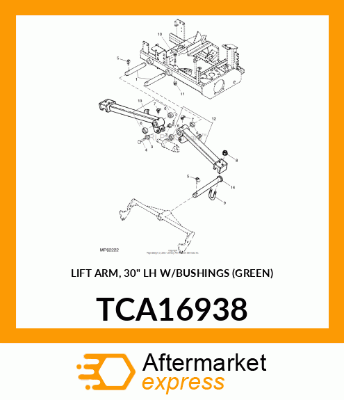 LIFT ARM, 30" LH W/BUSHINGS (GREEN) TCA16938