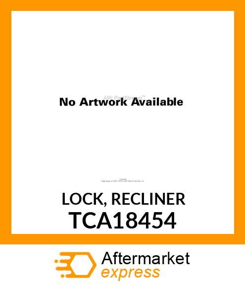 LOCK, RECLINER TCA18454