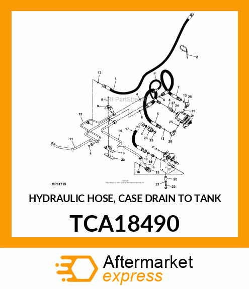 HYDRAULIC HOSE, CASE DRAIN TO TANK TCA18490