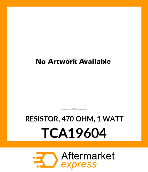 RESISTOR, 470 OHM, 1 WATT TCA19604