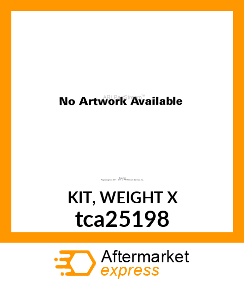 KIT, WEIGHT X tca25198