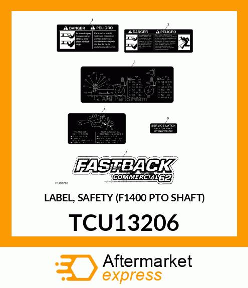 LABEL, SAFETY (F1400 PTO SHAFT) TCU13206