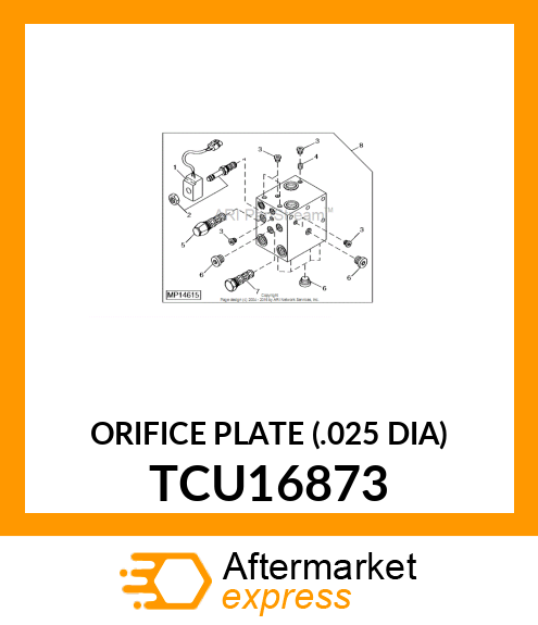 ORIFICE PLATE (.025 DIA) TCU16873