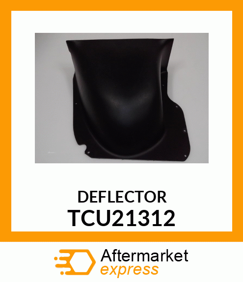 DEFLECTOR TCU21312