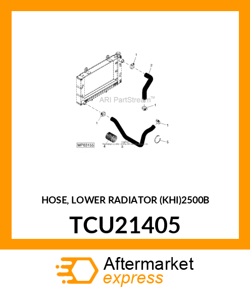 HOSE, LOWER RADIATOR (KHI)2500B TCU21405