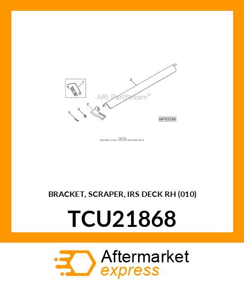 BRACKET, SCRAPER, IRS DECK RH (010) TCU21868