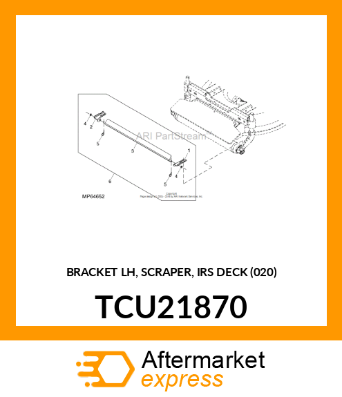 BRACKET LH, SCRAPER, IRS DECK (020) TCU21870