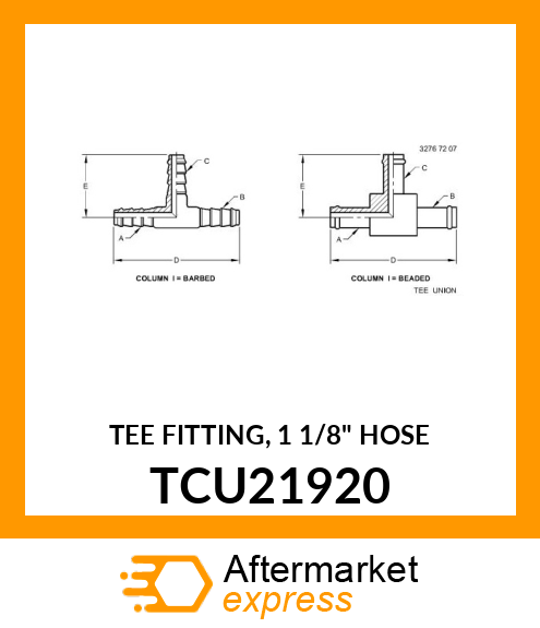 TEE FITTING, 1 1/8" HOSE TCU21920