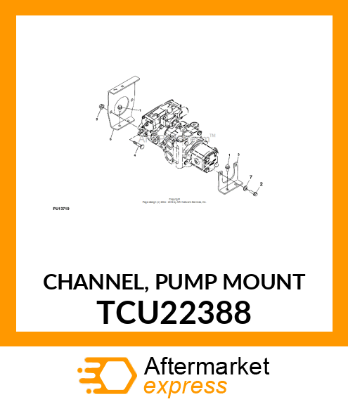 CHANNEL, PUMP MOUNT TCU22388