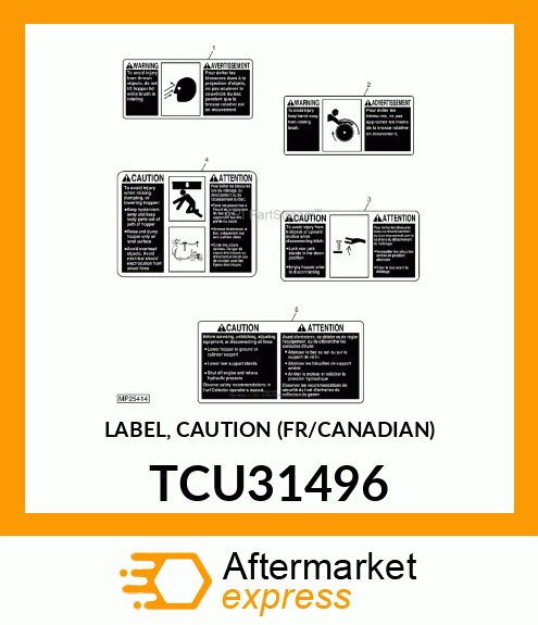 LABEL, CAUTION (FR/CANADIAN) TCU31496