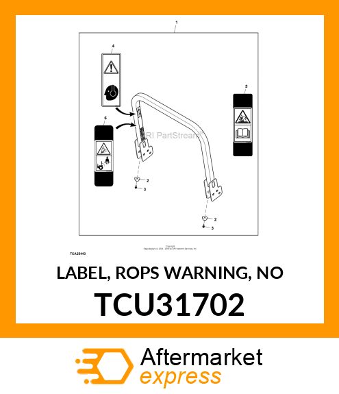 LABEL, ROPS WARNING, NO TCU31702