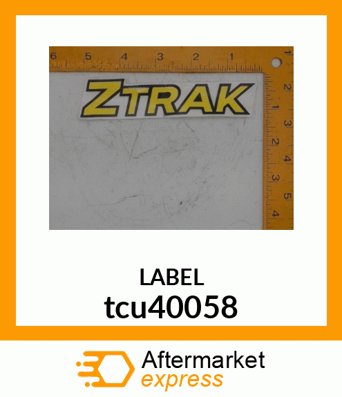 LABEL, ZTRAK tcu40058