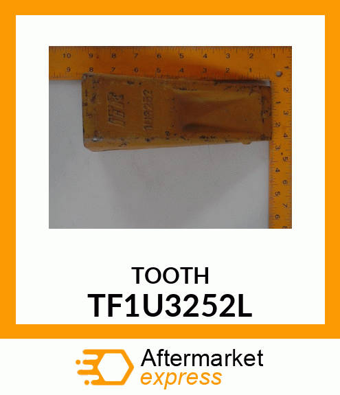 TOOTH, 25 SERIES FANGGS LOADER TF1U3252L