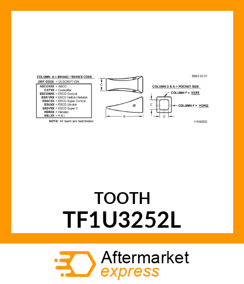 TOOTH, 25 SERIES FANGGS LOADER TF1U3252L