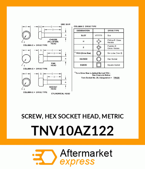 SCREW, HEX SOCKET HEAD, METRIC TNV10AZ122