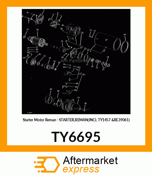 Starter Motor Reman - STARTER,REMAN(INCL TY1457 &RE39061) TY6695