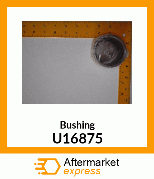 BUSHING U16875