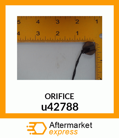 ORIFICE,ONE WAY u42788