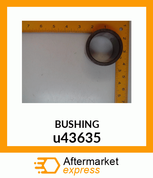 BUSHING u43635