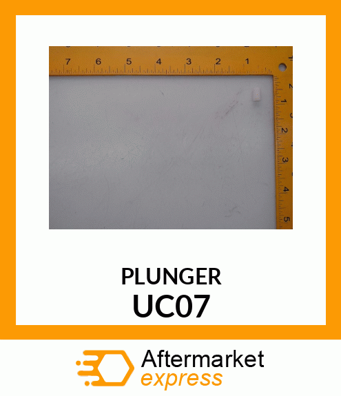 PLUNGER UC07