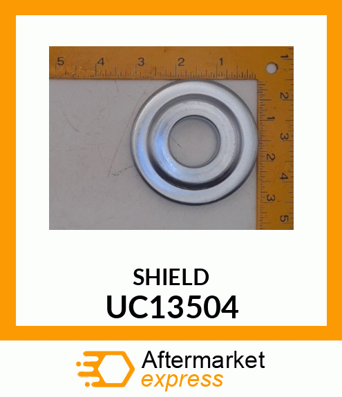 Shield - SHIELD, SPINDLE TOP UC13504