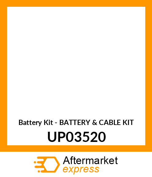 Battery Kit - BATTERY & CABLE KIT UP03520