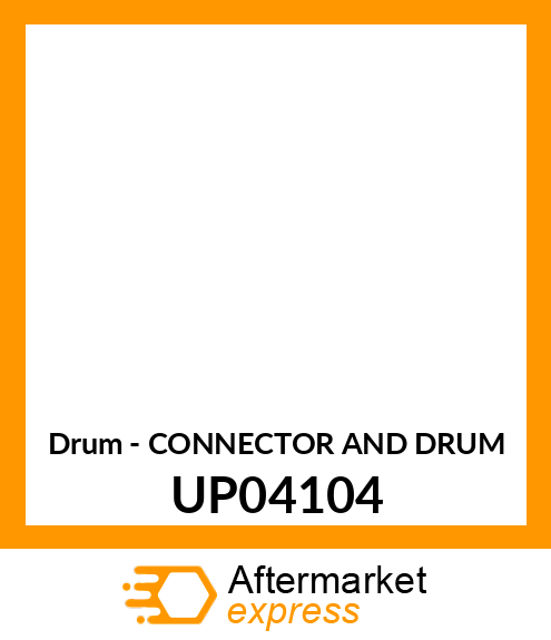 Drum - CONNECTOR AND DRUM UP04104