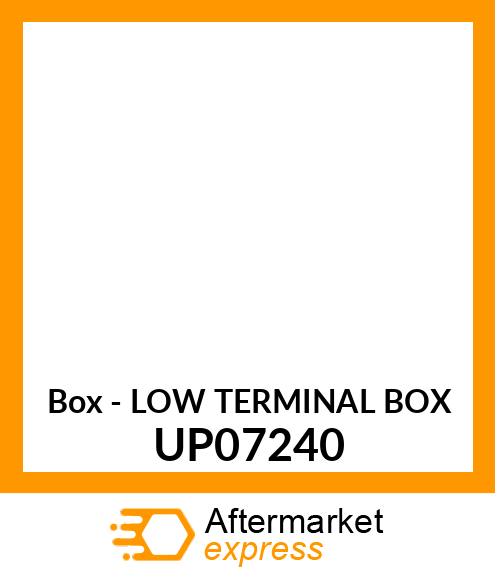 Box - LOW TERMINAL BOX UP07240